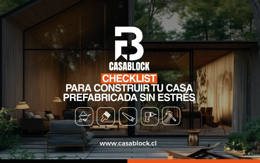 Checklist para construir tu casa prefabricada sin errores